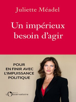 cover image of Un impérieux besoin d'agir